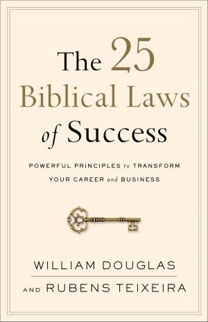 Book cover of The 25 Biblical Laws of Success