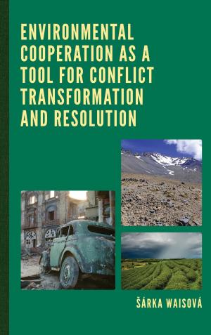 Cover of the book Environmental Cooperation as a Tool for Conflict Transformation and Resolution by Hall