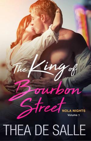 Cover of the book The King of Bourbon Street by Roxy Katt
