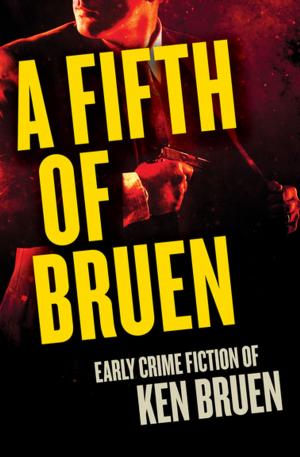 Cover of the book A Fifth of Bruen by Collin Wilcox