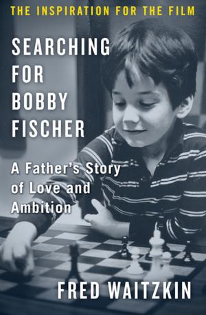 Cover of the book Searching for Bobby Fischer by Poul Anderson, Karen Anderson