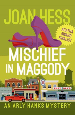 Cover of the book Mischief in Maggody by Anna Shone