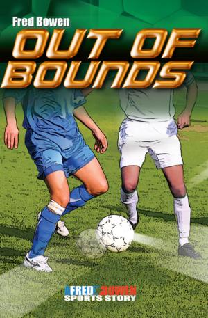 Cover of the book Out of Bounds by Fred Bowen