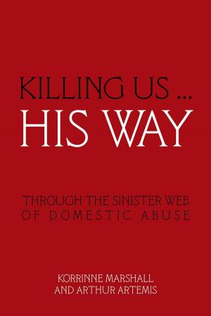 Cover of the book Killing Us … His Way by John Devine