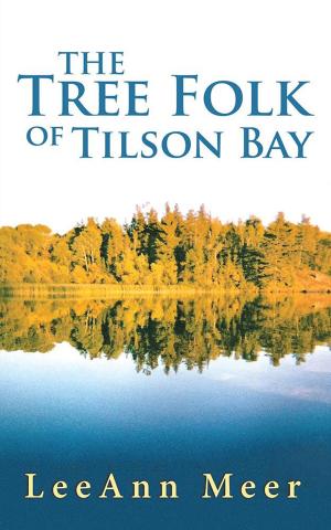 Cover of the book The Tree Folk of Tilson Bay by Jesse Kalsi