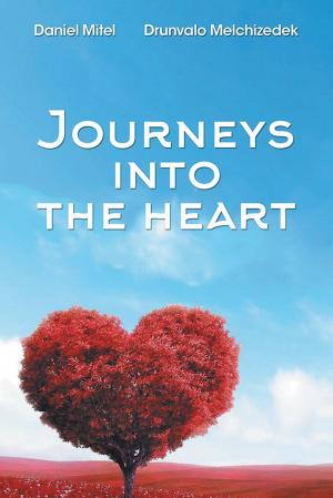Cover of the book Journeys into the Heart by Leslie H. Garrison