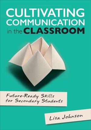 Cover of the book Cultivating Communication in the Classroom by Pamela M. Paxton, Dr. Melanie M. Hughes