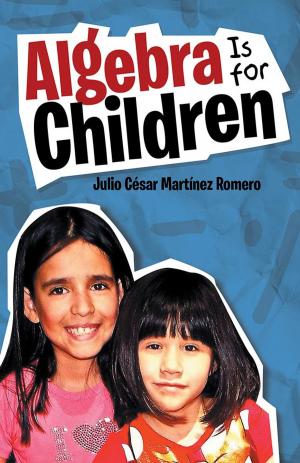 Cover of the book Algebra Is for Children by María de los Ángeles Correa Enríquez