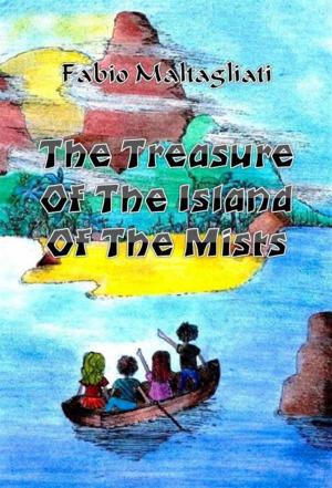 Cover of the book The Treasure Of The Island Of The Mists by William Jarvis