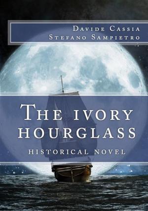 bigCover of the book The Ivory Hourglass by 