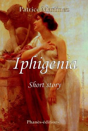 Cover of the book Iphigenia by Sky Corgan