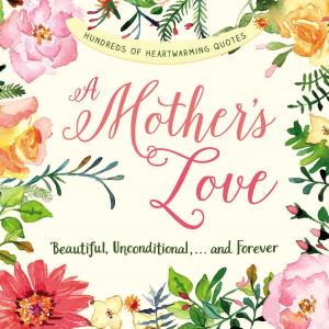 Book cover of A Mother's Love