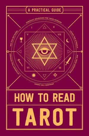 Cover of the book How to Read Tarot by Matthew DiBenedetti
