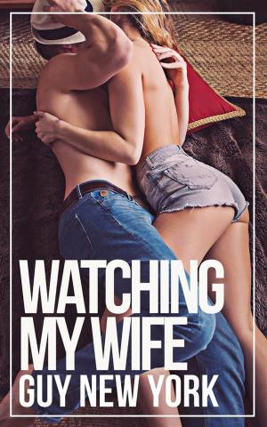 Cover of Watching My Wife