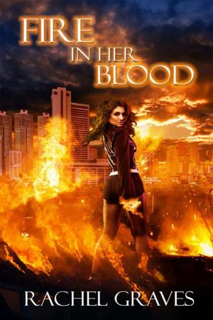 Cover of the book Fire in Her Blood by Gwenan  Haines