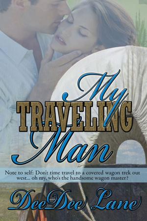 Cover of the book My Traveling Man by Dr. Sue  Clifton