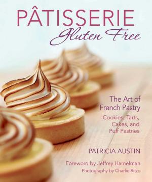 Cover of the book Pâtisserie Gluten Free by Marcy Goldman