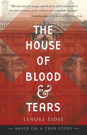 Cover of the book The House of Blood and Tears by C.J. Sinclair