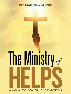 Cover of the book The Ministry of Helps by Robert J. Wilkin