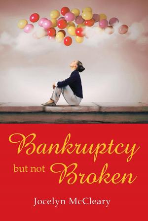Cover of the book Bankruptcy but Not Broken by David W. Samuelson M.D.