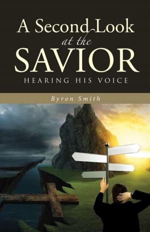 Cover of the book A Second Look at the Savior by Jennifer Hunt