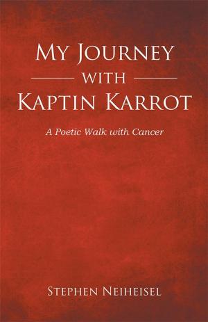 Cover of the book My Journey with Kaptin Karrot by Patricia A. David