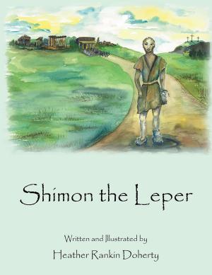 Cover of the book Shimon the Leper by Martin Roberts