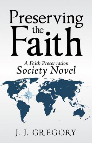 Cover of the book Preserving the Faith by Bhai Sahib Randhir Singh