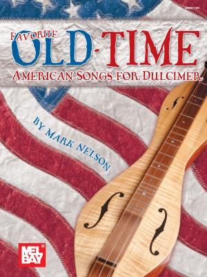Book cover of Favorite Old-Time American Songs for Dulcimer