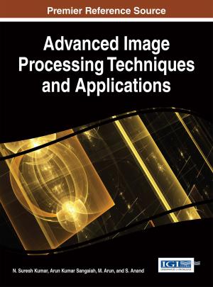 Cover of the book Advanced Image Processing Techniques and Applications by 