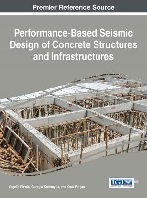 Cover of the book Performance-Based Seismic Design of Concrete Structures and Infrastructures by Marcia Amidon Lusted