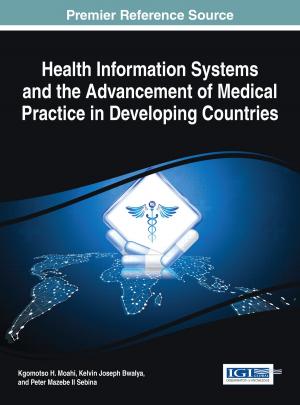 Cover of the book Health Information Systems and the Advancement of Medical Practice in Developing Countries by Shelly R. Roy