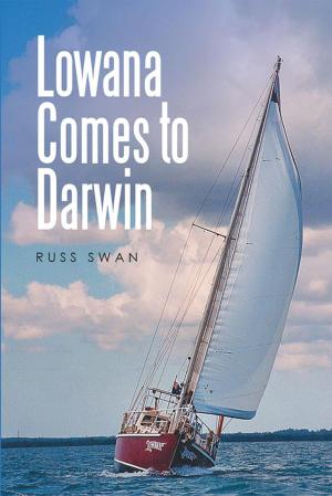 Cover of the book Lowana Comes to Darwin by Tony Milkins