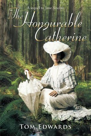 Cover of the book The Honourable Catherine by Faye Day