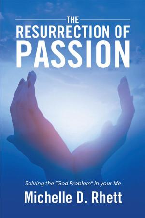 Cover of the book The Resurrection of Passion by Peter Erickson