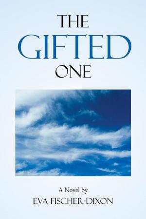Cover of the book The Gifted One by Patricia A. Sherrick