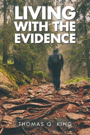 Cover of the book Living with the Evidence by LaVerne Shaw