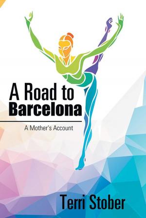 Cover of the book A Road to Barcelona by Timothy P. Ngwana