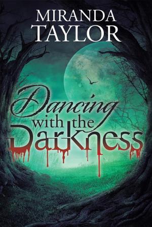 Cover of the book Dancing with the Darkness by Eli Quinn