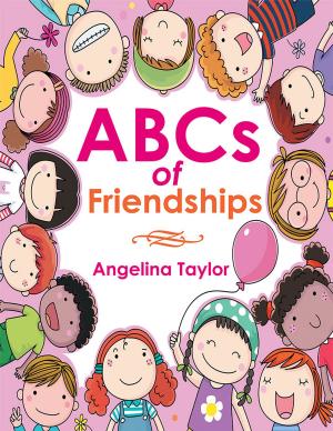 Cover of the book Abcs of Friendships by Dr. Richard E. Weathers