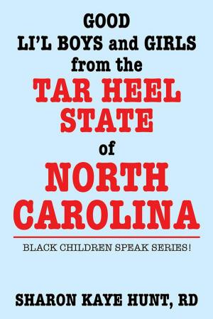 Book cover of Good Lil’ Boys and Girls from the Tar Heel State of North Carolina