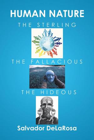 Book cover of Human Nature, the Sterling, the Fallacious, and the Hideous
