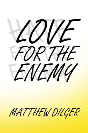 Cover of the book Love for the Enemy by Kat Van Eyze