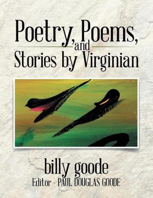 Cover of the book Poetry, Poems, and Stories by Virginian by Donald Klepper