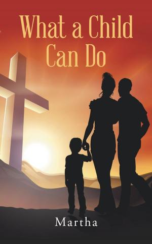 Cover of the book What a Child Can Do by Judith Slaughter