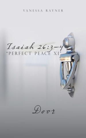 Cover of the book Isaiah 26:3–4 “Perfect Peace Xi” by C. M. Robitaille