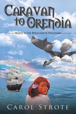 Cover of the book Caravan to Orendia by Mary Stewart