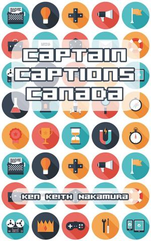 Cover of the book Captain Captions Canada by Jim Strietelmeier, Debbie Strietelmeier