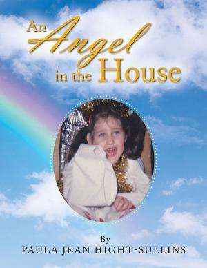 Cover of the book An Angel in the House by Helen M. Moss