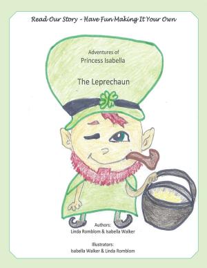 bigCover of the book The Adventures of Princess Isabella the Leprechaun by 
